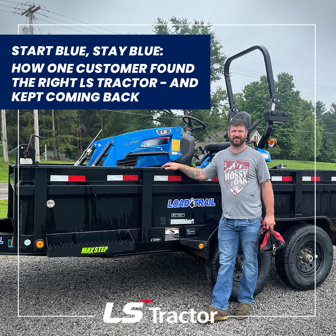 LS Tractor Customer with New Tractor Purchase